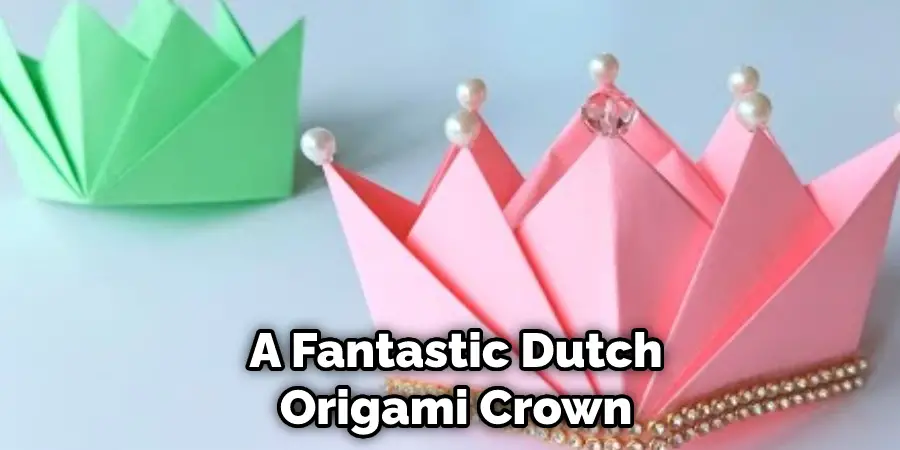 A Fantastic Dutch Origami Crown