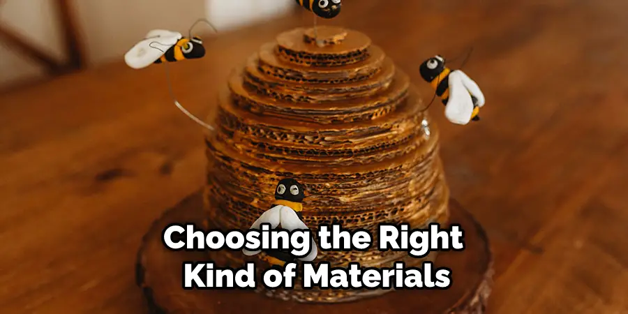 Choosing the Right Kind of Materials