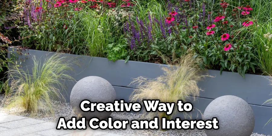 Creative Way to Add Color and Interest