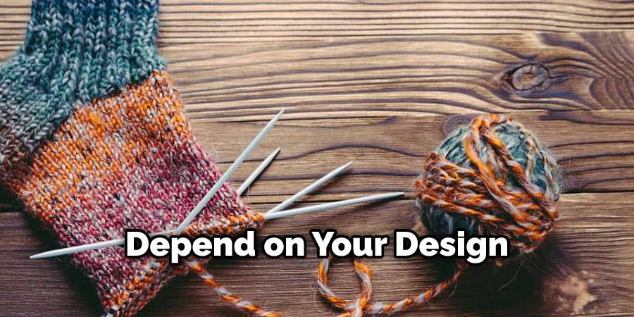 Depend on Your Design