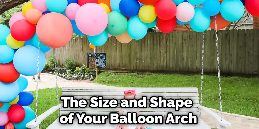 The Size and Shape of Your Balloon Arch