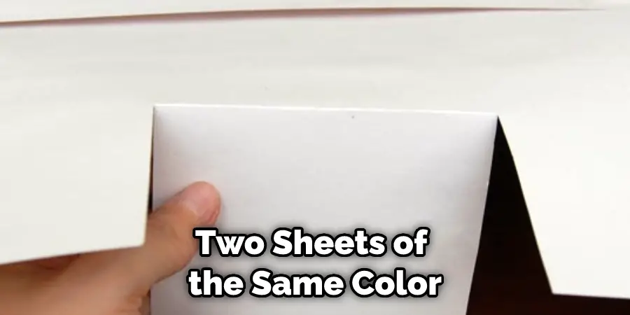 Two Sheets of the Same Color