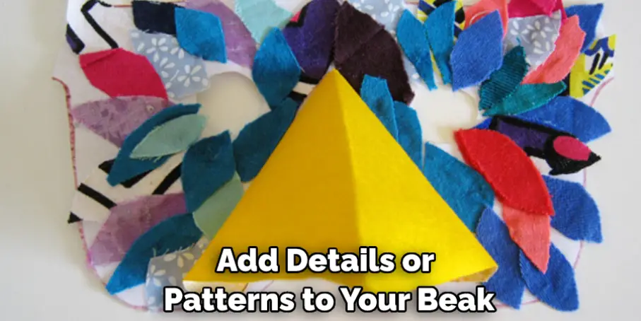 Add Details or Patterns to Your Beak