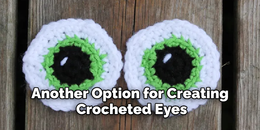 Another Option for Creating Crocheted Eyes