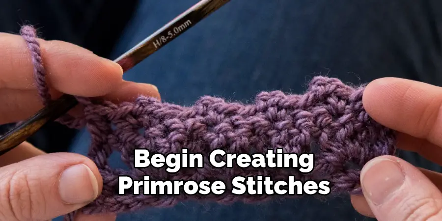  Begin Creating Primrose Stitches