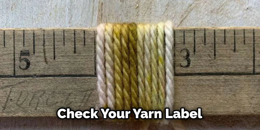 Check Your Yarn Label