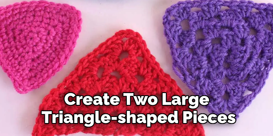 Create Two Large Triangle-shaped Pieces