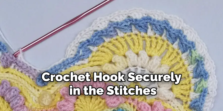 Crochet Hook Securely in the Stitches