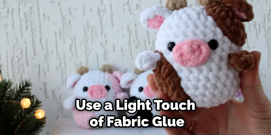 Use a Light Touch of Fabric Glue