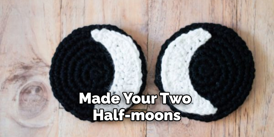 Made Your Two Half-moons