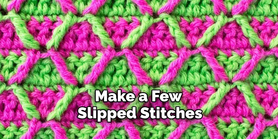 Make a Few Slipped Stitches