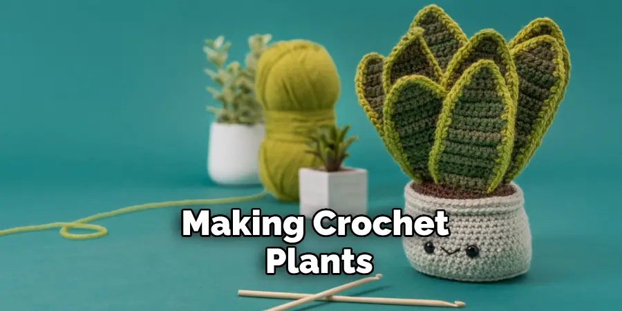 Making Crochet Plants