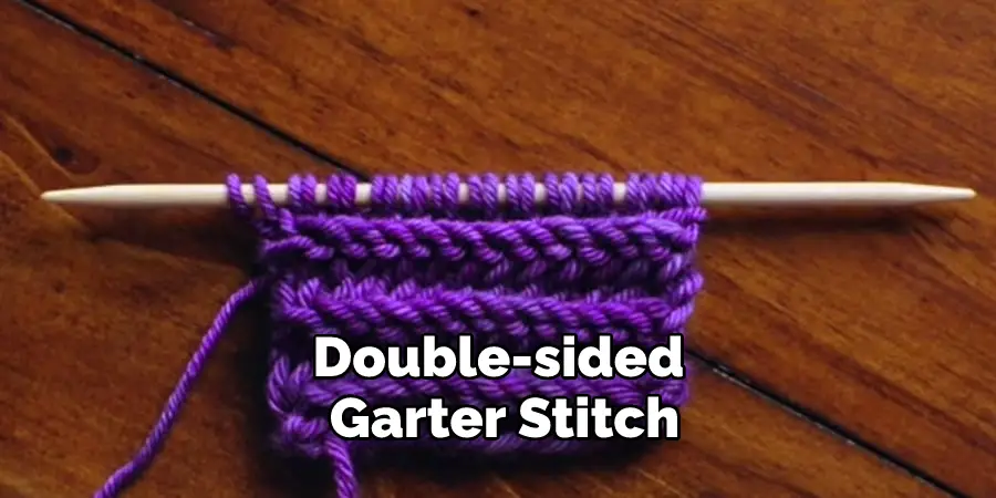 Double-sided Garter Stitch