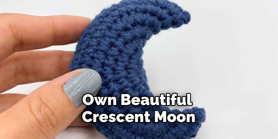 Own Beautiful Crescent Moon