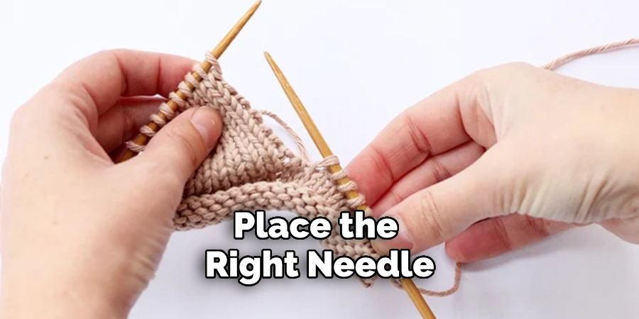 Place the Right Needle