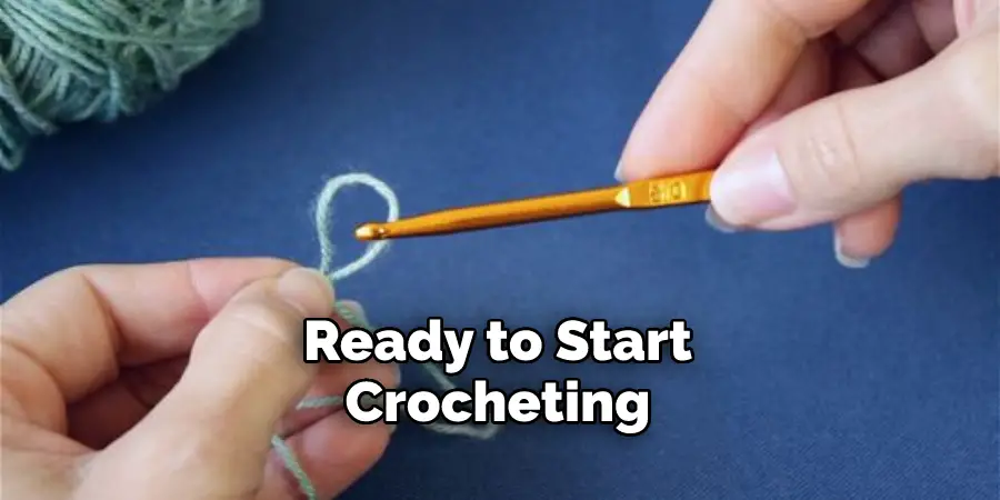 Ready to Start Crocheting