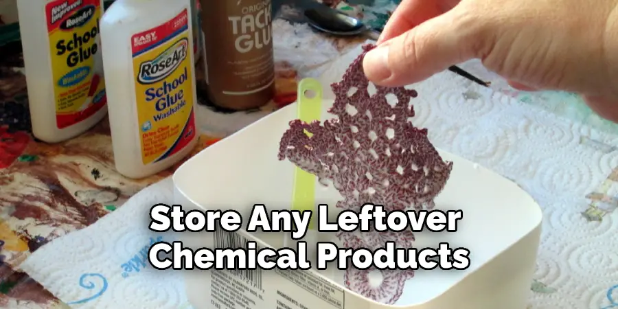 Store Any Leftover Chemical Products