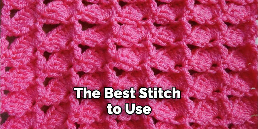 The Best Stitch to Use