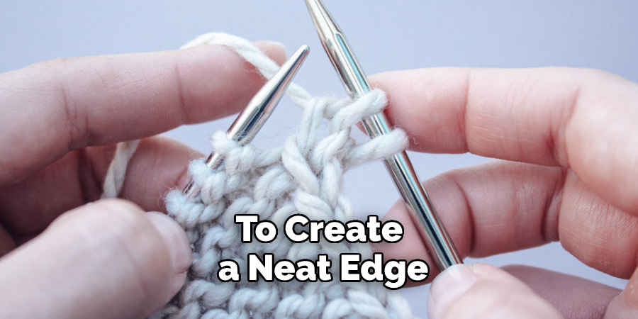 To Create a Neat Edge