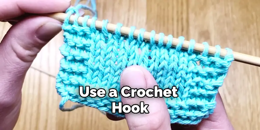 Use a Crochet Hook