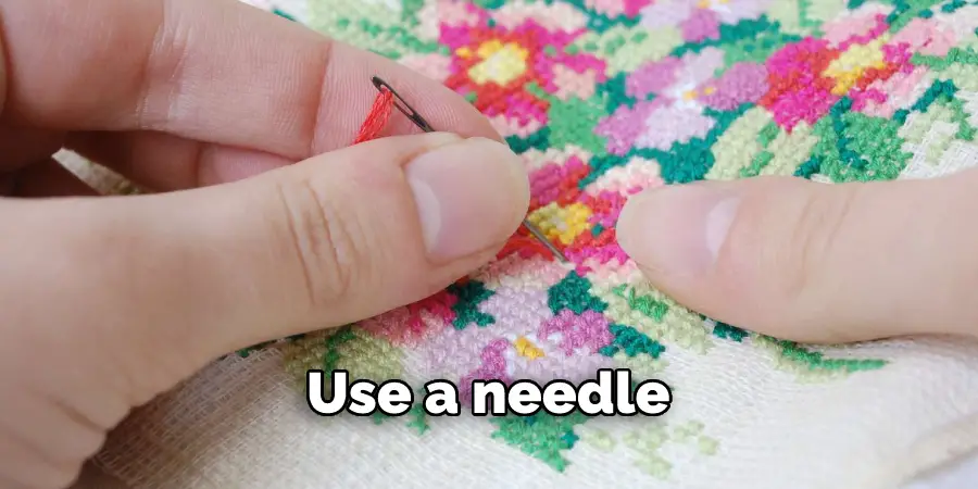 Use a Needle