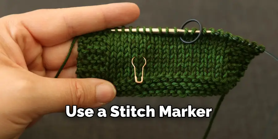 Use a Stitch Marker