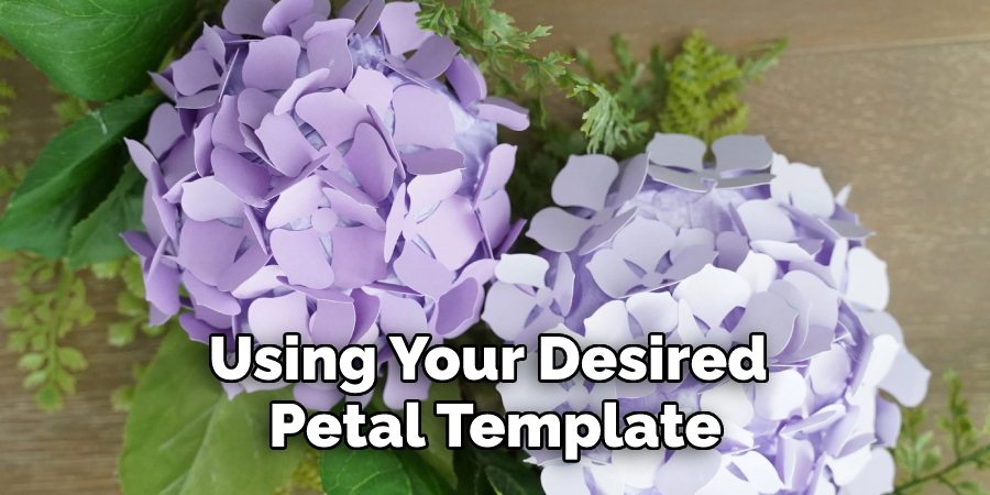 Using Your Desired Petal Template