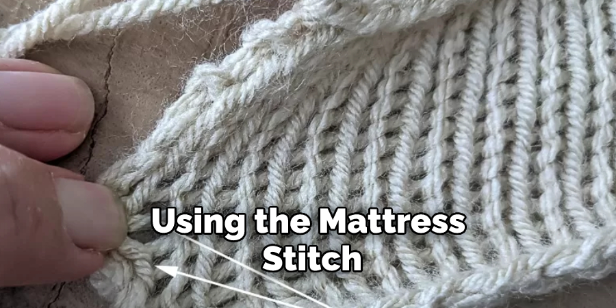 Using the Mattress Stitch