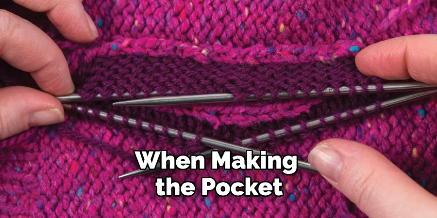 When Making the Pocket