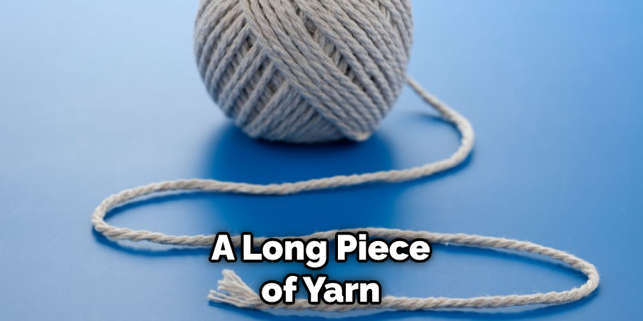 A Long Piece of Yarn