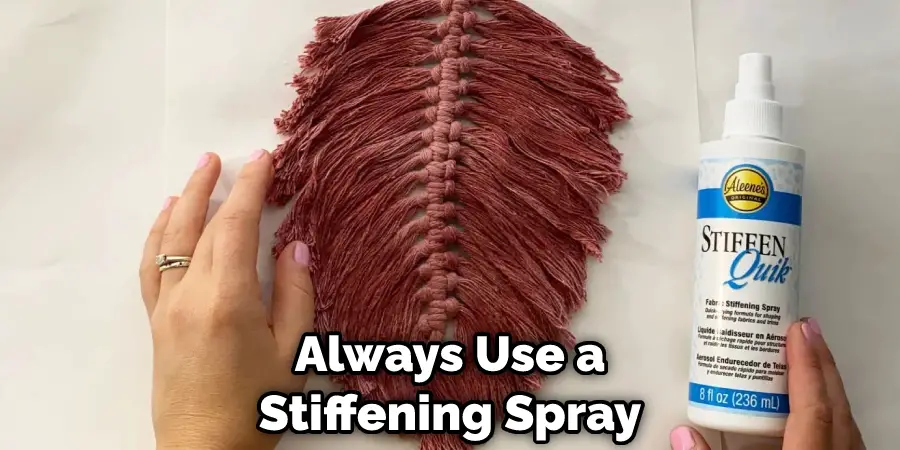 Always Use a Stiffening Spray