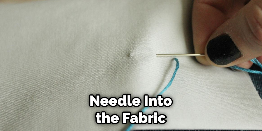 Needle Into the Fabric
