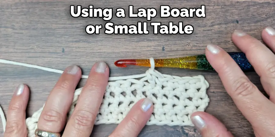 Using a Lap Board or Small Table