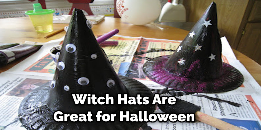 Witch Hats Are Great for Halloween