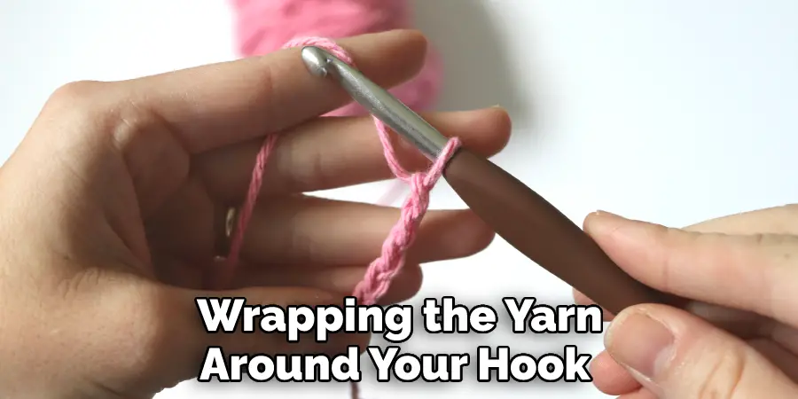 Wrapping the Yarn Around Your Hook 