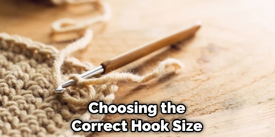 Choosing the Correct Hook Size
