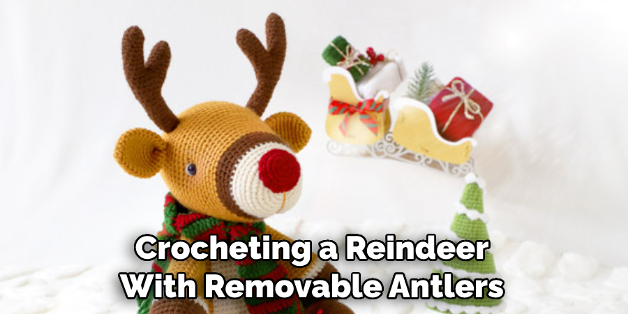 Crocheting a Reindeer With Removable Antlers