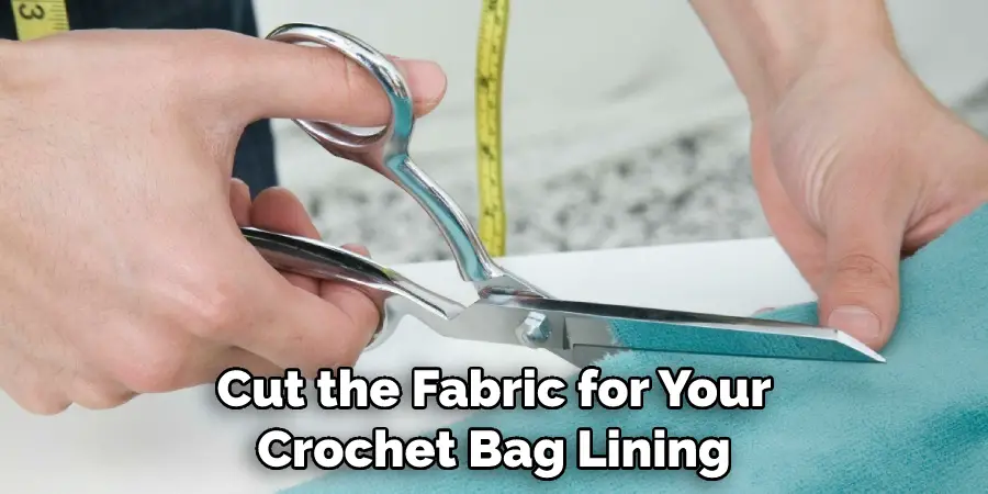 Cut the Fabric for Your Crochet Bag Lining