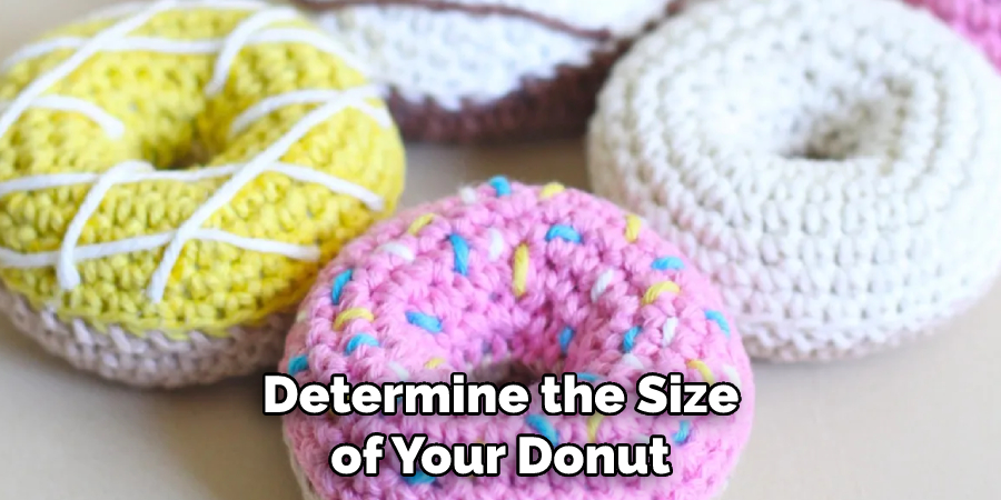 Determine the Size of Your Donut