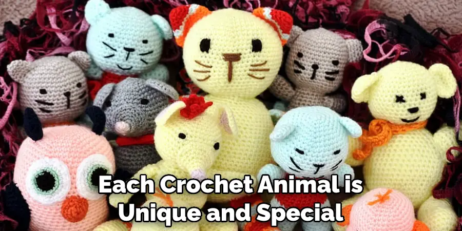Each Crochet Animal is Unique and Special