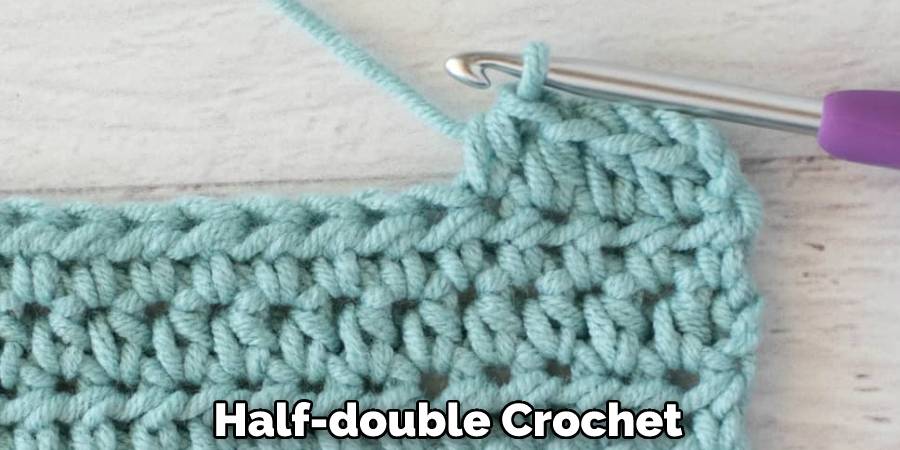 Half-double Crochet