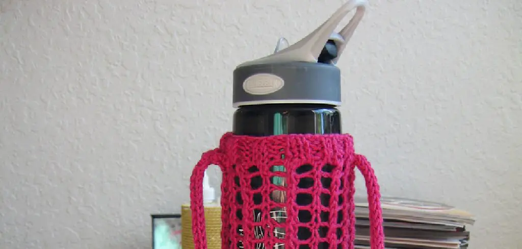 How to Crochet a Water Bottle Holder