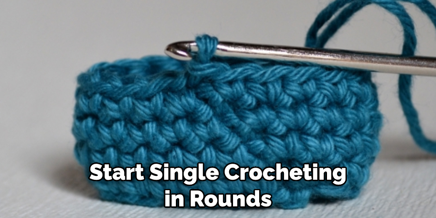 Start Single Crocheting in Rounds