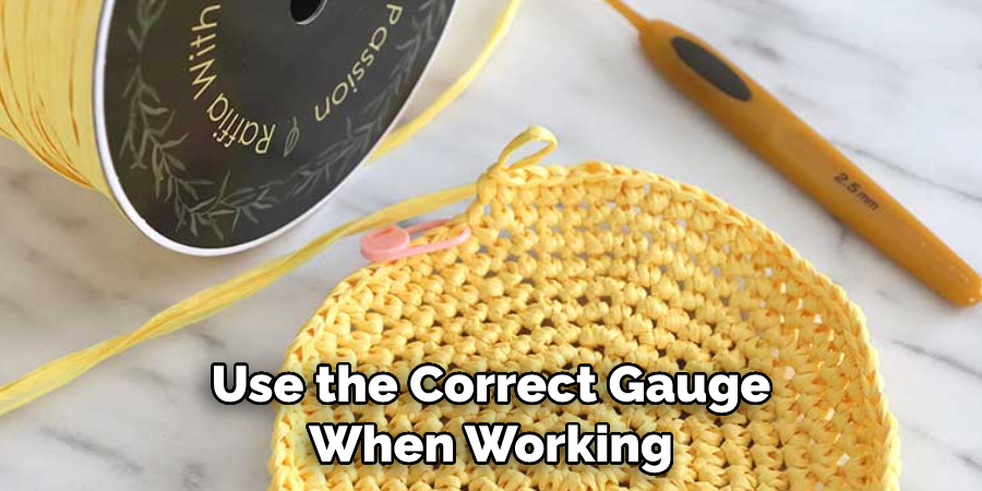Use the Correct Gauge When Working