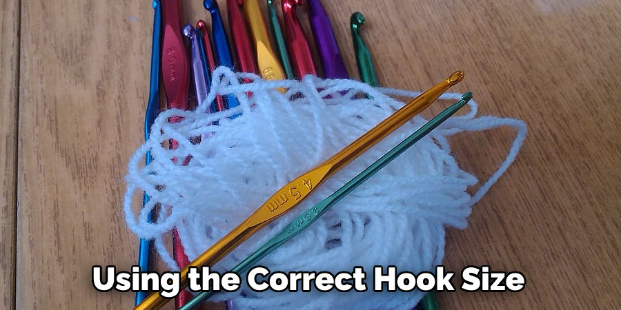 Using the Correct Hook Size