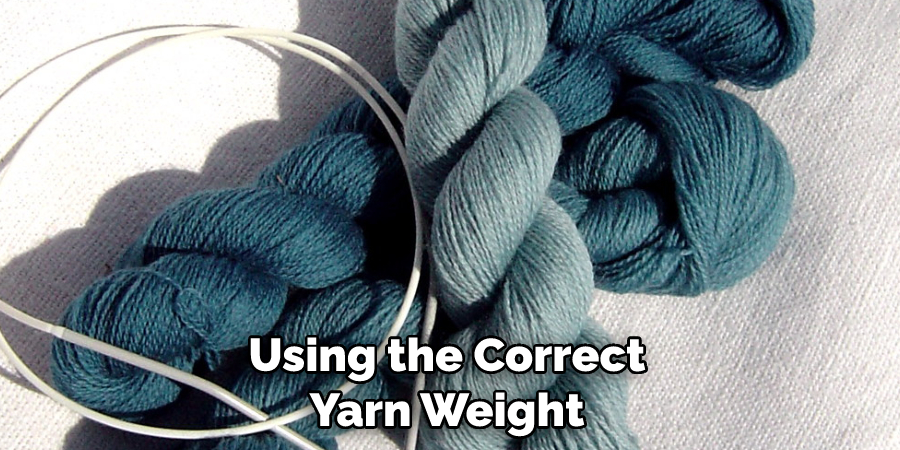 Using the Correct Yarn Weight