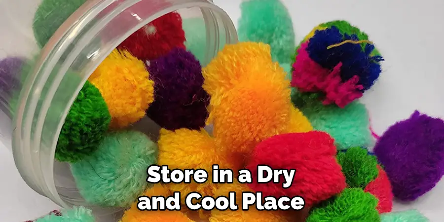 Store in a Dry and Cool Place