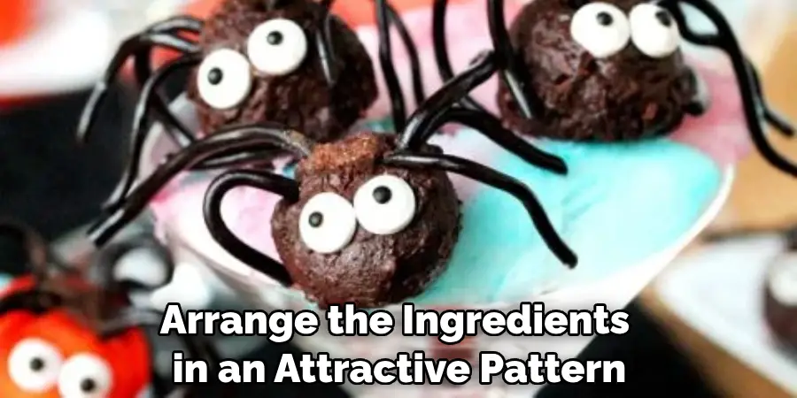 Arrange the Ingredients in an Attractive Pattern