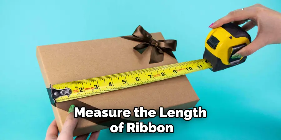 Measure the Length of Ribbon