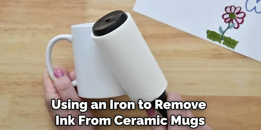 Using an Iron to Remove Ink From Ceramic Mugs